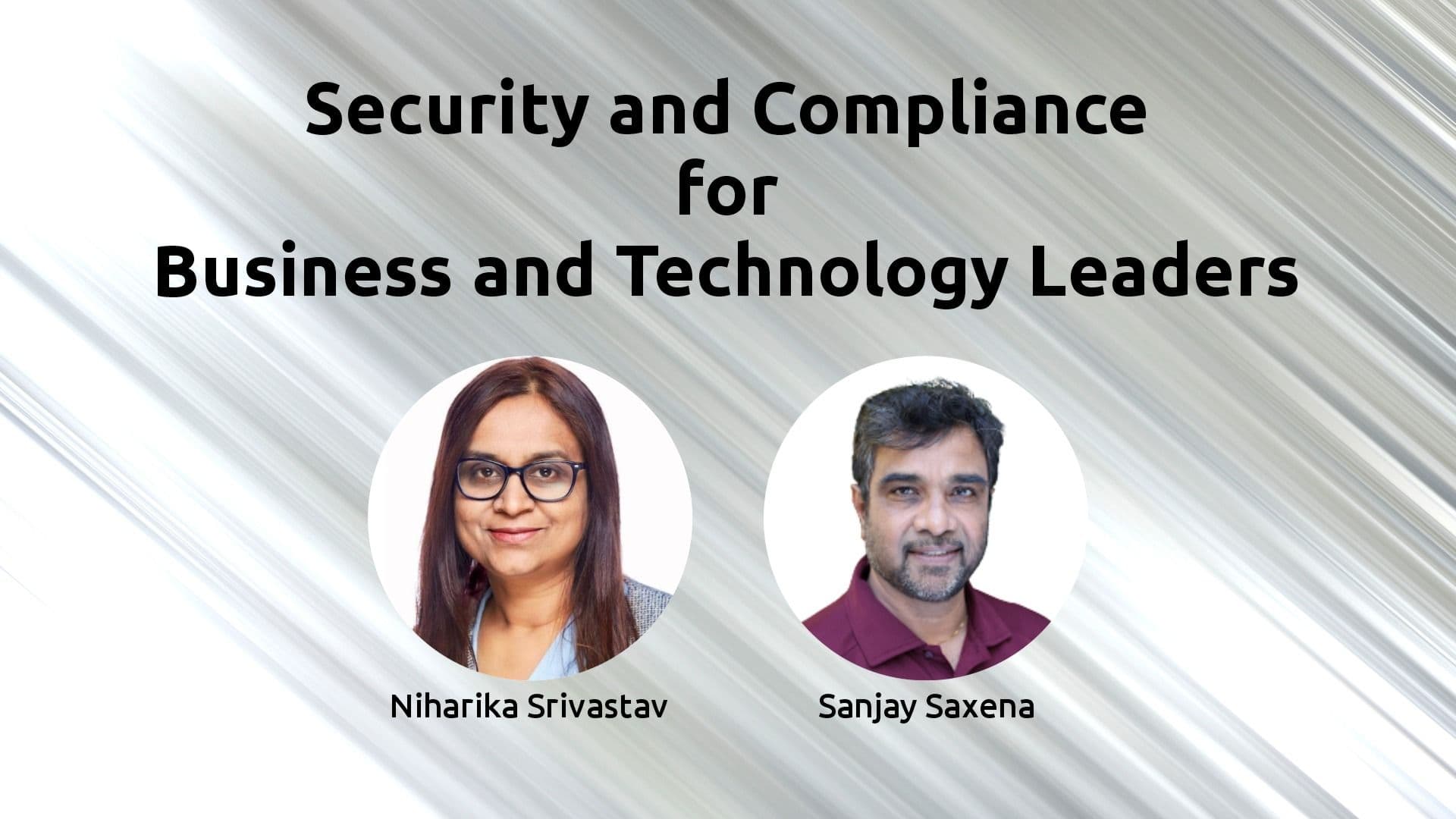 Security and Compliance for Business and Technology Leaders 