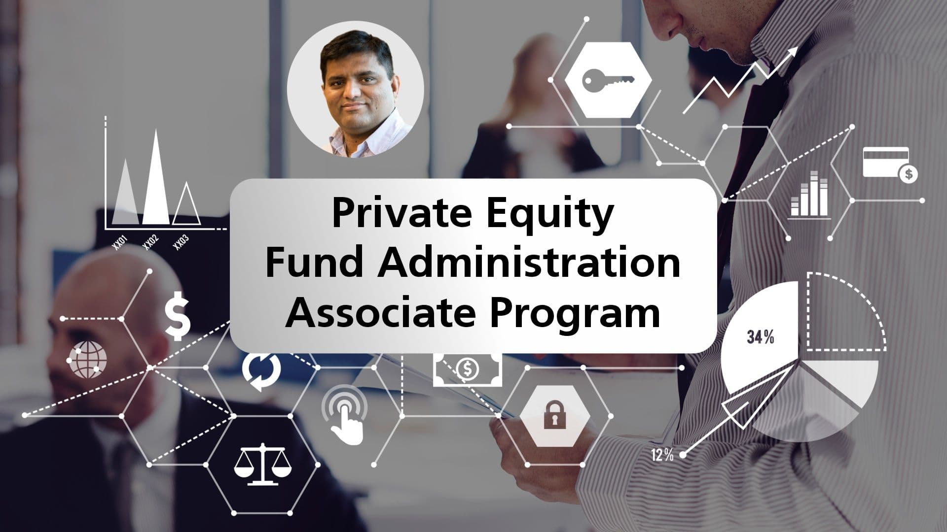 Private Equity Fund Administration Associate program 2